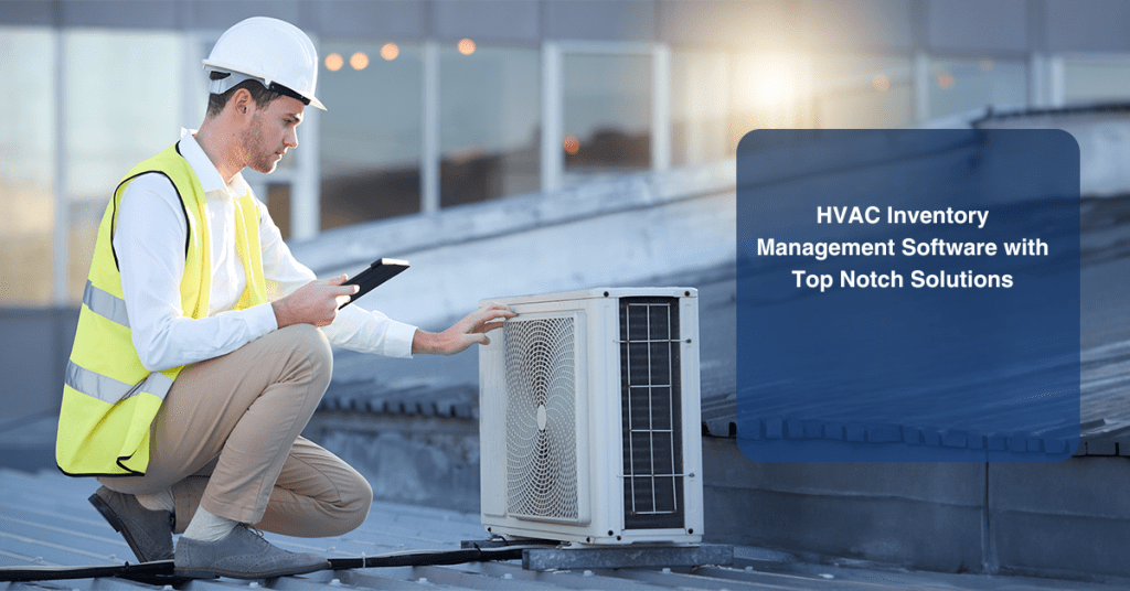 HVAC Inventory Management Software